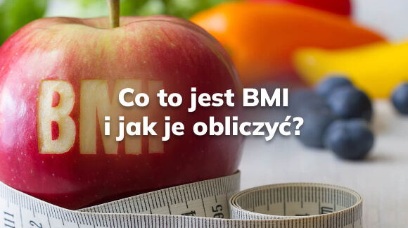 Co to jest BMI i jak je obliczyć?